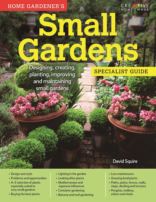 Home Gardener's Small Gardens - Fox Chapel Publishing Co.