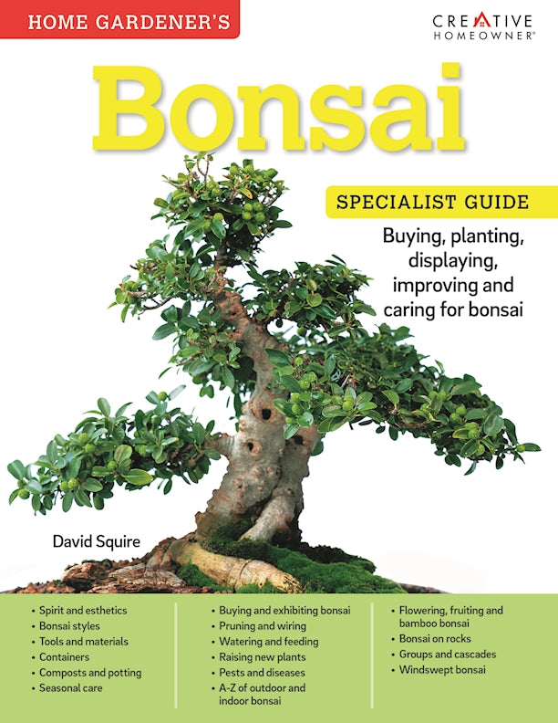 bonsai tree care book Home Gardener's Bonsai : Buying, Planting, Displaying, Improving and Caring for Bonsai