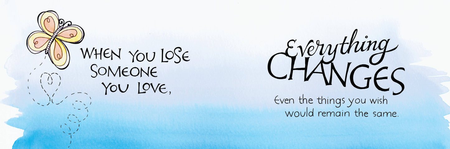 When You Lose Someone You Love