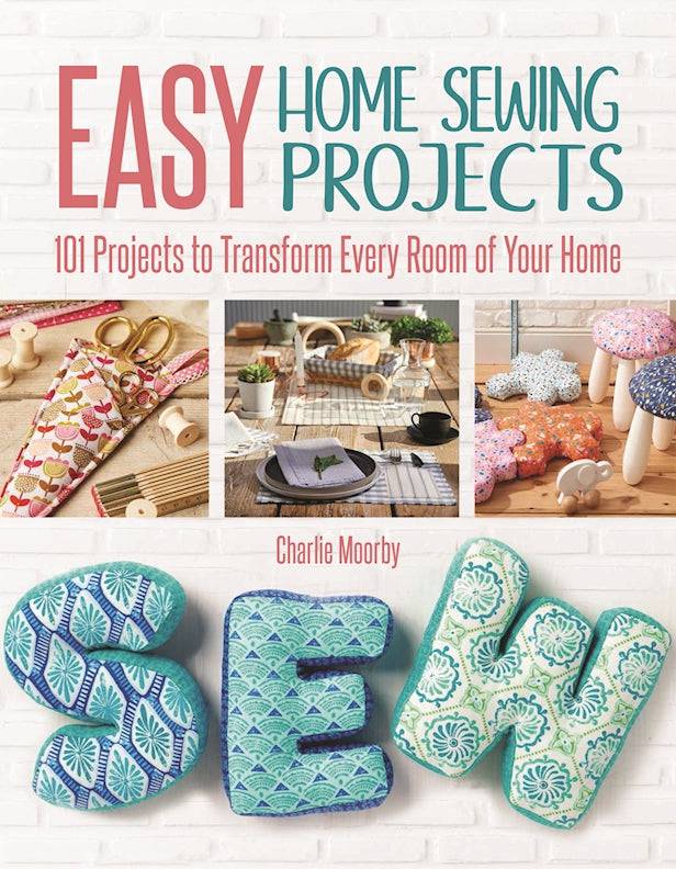 Easy Home Sewing Projects - Fox Chapel Publishing Co.