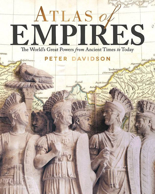 Atlas of Empires - Fox Chapel Publishing Co.