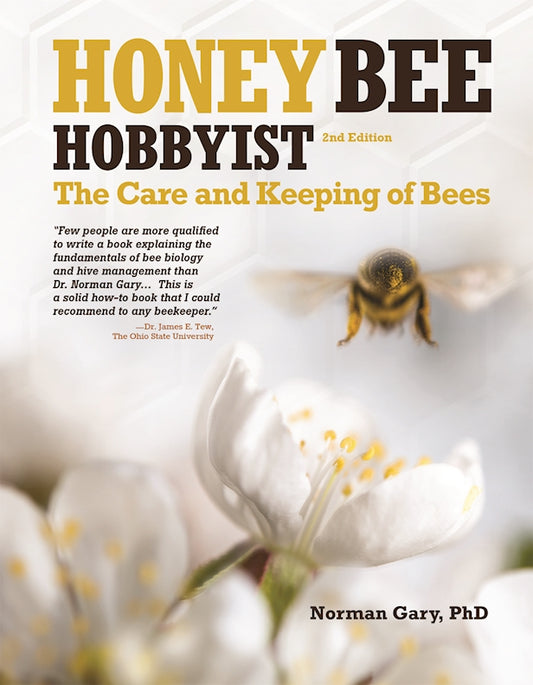 Honey Bee Hobbyist, 2nd Edition - Fox Chapel Publishing Co.