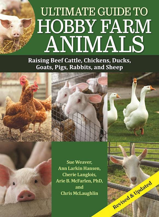Ultimate Guide to Hobby Farm Animals - Fox Chapel Publishing Co.