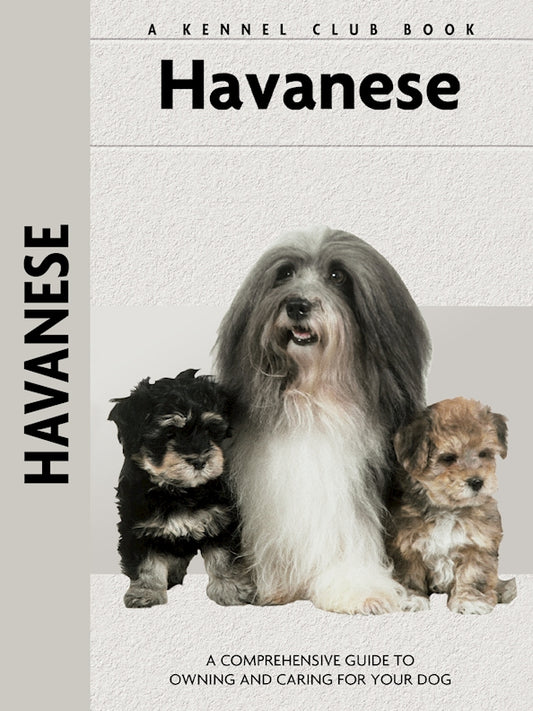 Havanese (Comprehensive Owner's Guide) - Fox Chapel Publishing Co.