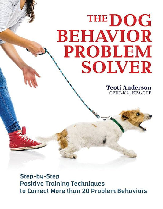 The Dog Behavior Problem Solver - Fox Chapel Publishing Co.