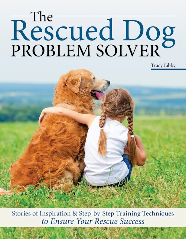 Rescued Dog Problem Solver - Fox Chapel Publishing Co.