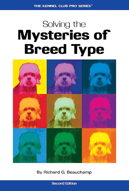 Solving the Mysteries of Breed Type - Fox Chapel Publishing Co.