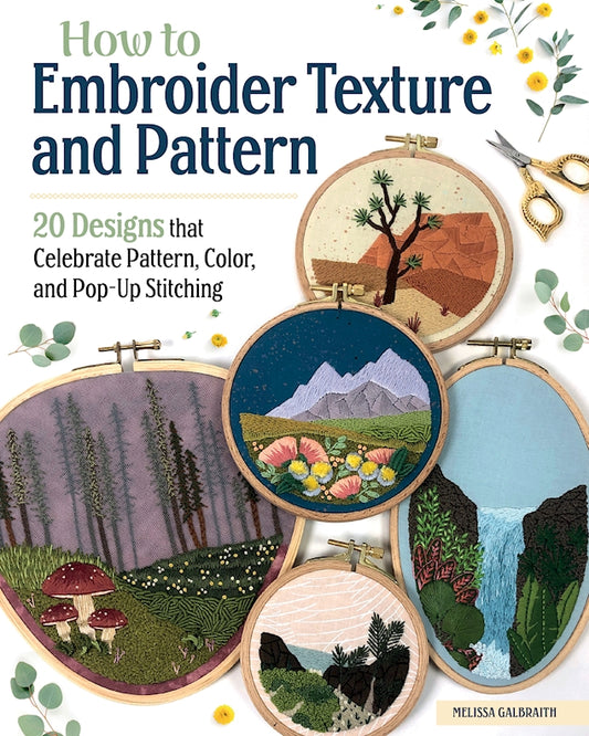 How to Embroider Texture and Pattern - Fox Chapel Publishing Co.