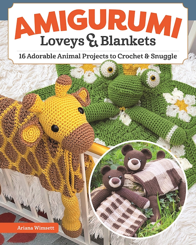 Amigurumi Loveys & Blankets - Fox Chapel Publishing Co.