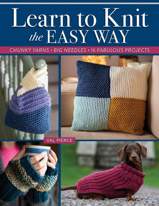 Learn to Knit the Easy Way - Fox Chapel Publishing Co.