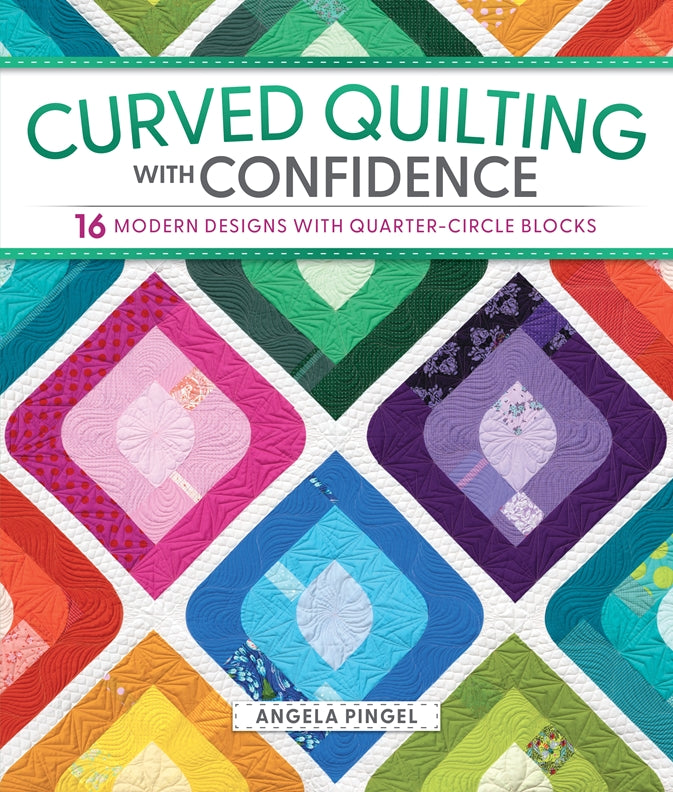 Curved Quilting with Confidence
