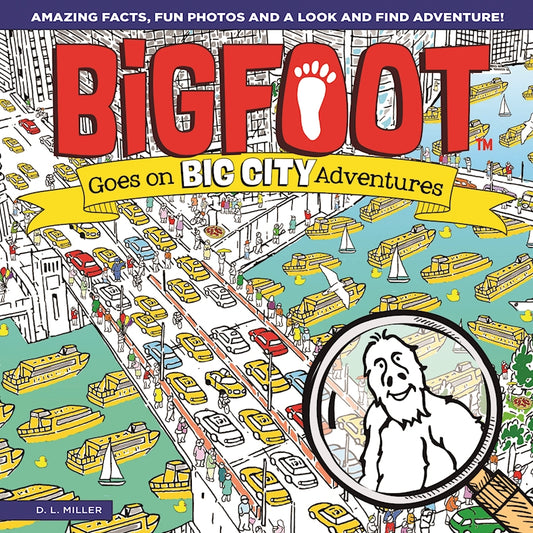 BigFoot Goes on Big City Adventures - Fox Chapel Publishing Co.