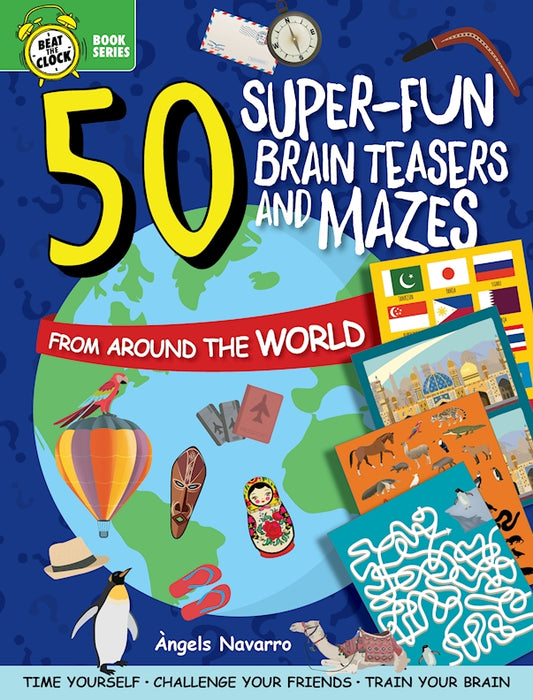 50 Super-Fun Brain Teasers and Mazes from Around the World - Fox Chapel Publishing Co.