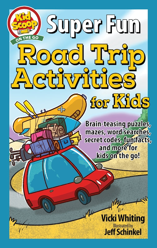 Super Fun Road Trip Activities for Kids - Fox Chapel Publishing Co.