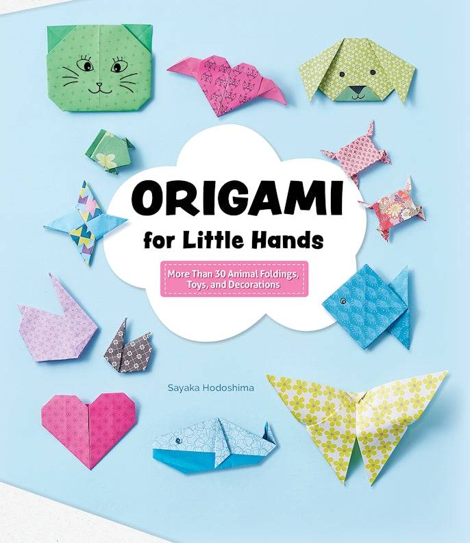 Origami for Little Hands - Fox Chapel Publishing Co.
