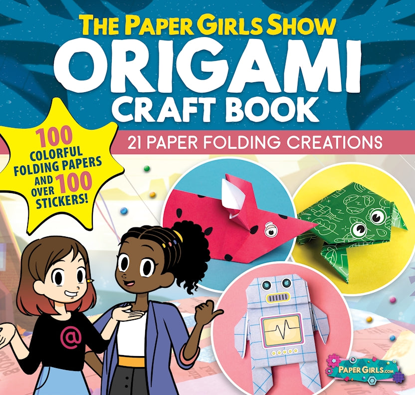 The Paper Girls Show Origami Craft Book - Fox Chapel Publishing Co.