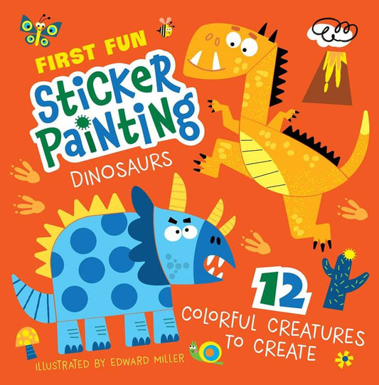 First Fun Sticker Painting: Dinosaurs