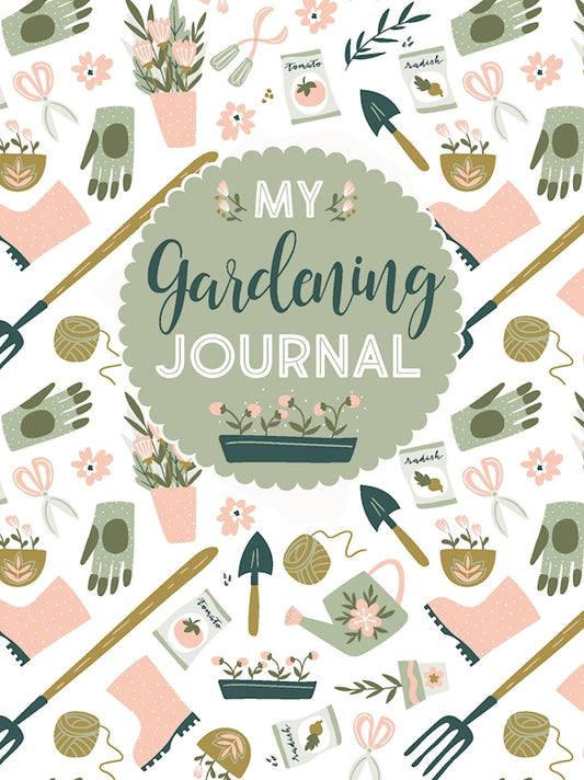 My Gardening Journal - Fox Chapel Publishing Co.