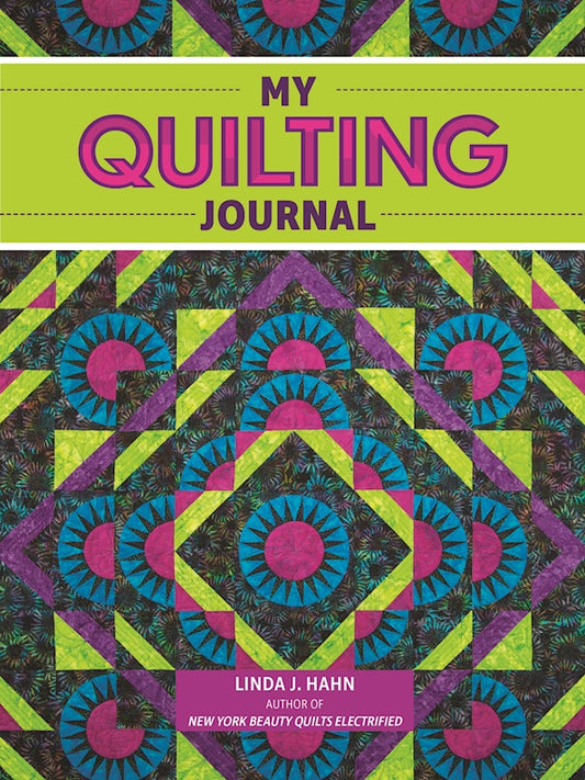 My Quilting Journal - Fox Chapel Publishing Co.