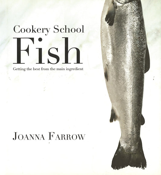 Cookery School: Fish - Fox Chapel Publishing Co.