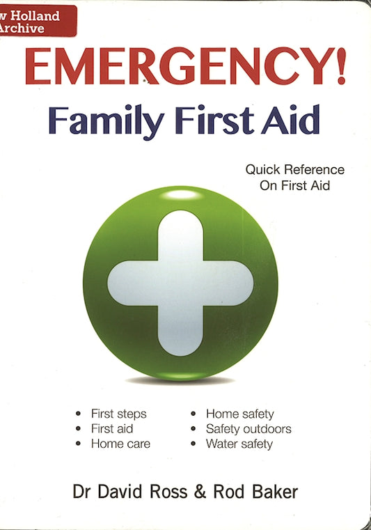 Emergency! Family First Aid - Fox Chapel Publishing Co.