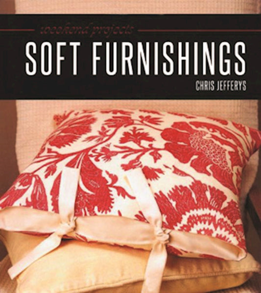 Weekend Projects: Soft Furnishings - Fox Chapel Publishing Co.