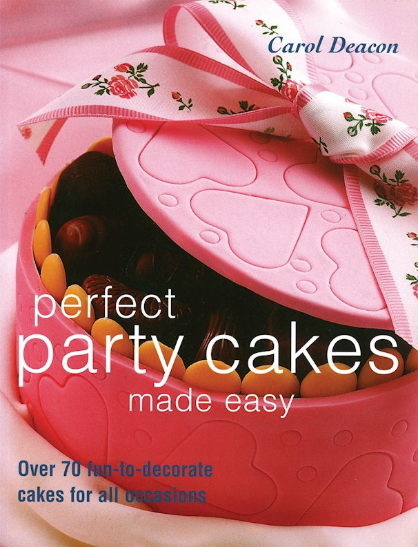 Perfect Party Cakes Made Easy - Fox Chapel Publishing Co.