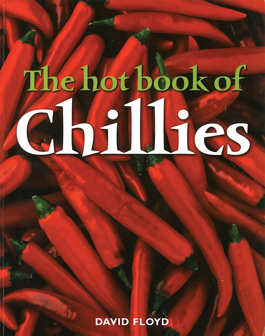 Hot Book of Chillies, The - Fox Chapel Publishing Co.