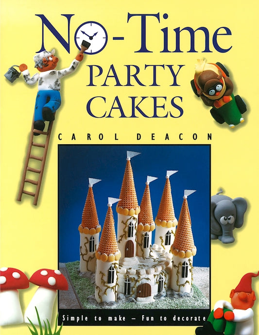 No-Time Party Cakes - Fox Chapel Publishing Co.