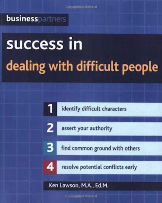 Success in Dealing with Difficult People - Fox Chapel Publishing Co.