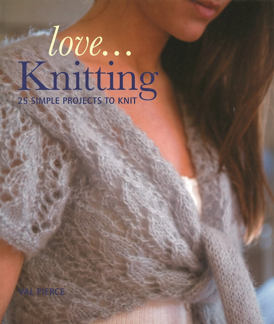 Love... Knitting - Fox Chapel Publishing Co.