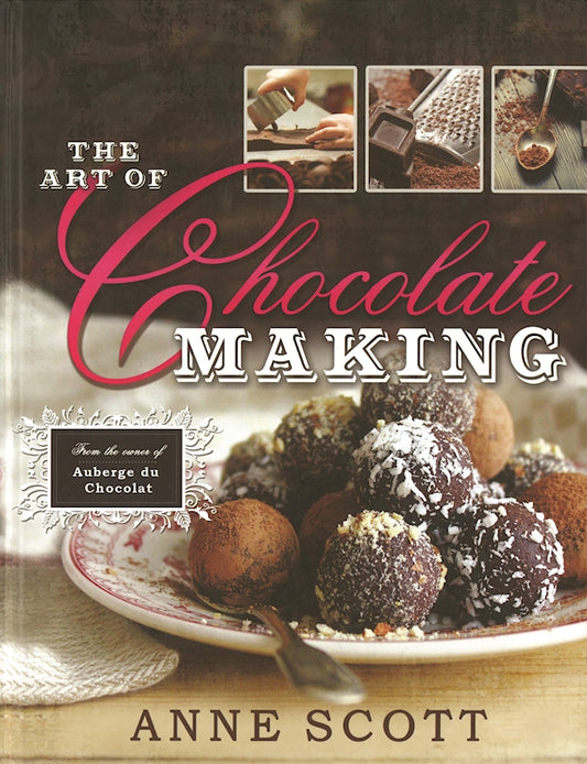The Art of Chocolate Making - Fox Chapel Publishing Co.