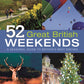 52 Great British Weekends