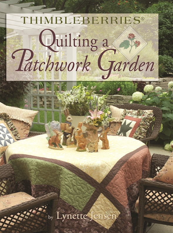Thimbleberries® Quilting a Patchwork Garden - Fox Chapel Publishing Co.