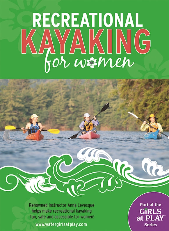 Recreational Kayaking for Women