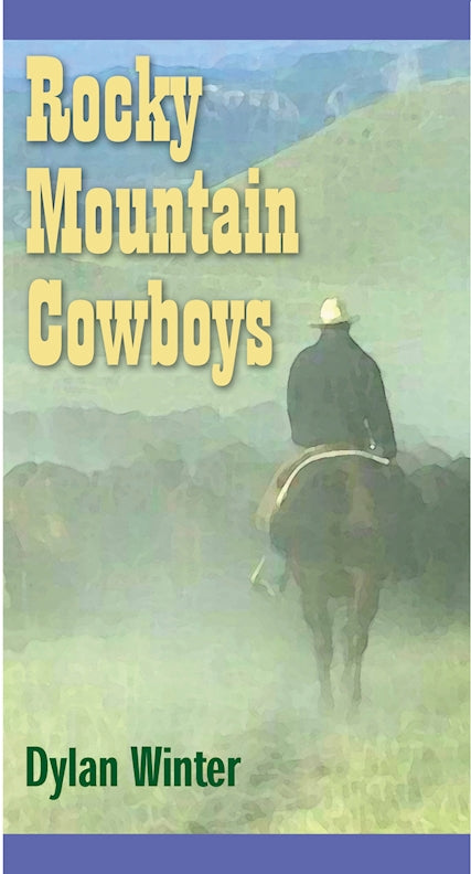 Rocky Mountain Cowboys (DVD) - Fox Chapel Publishing Co.