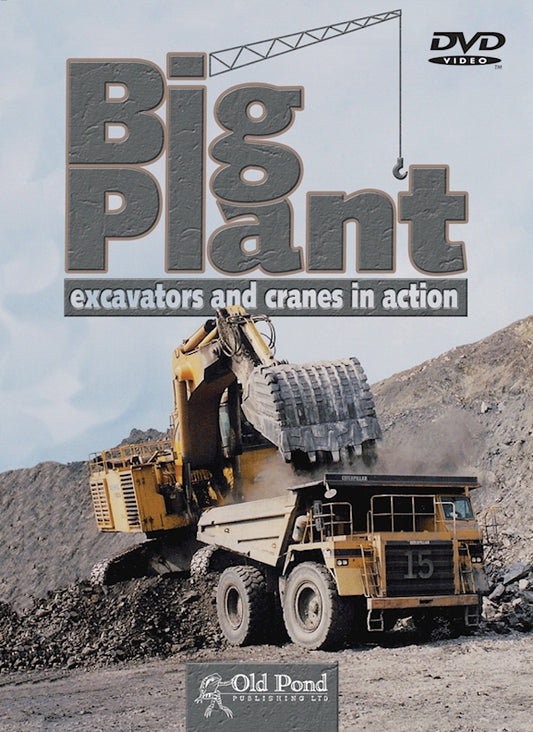 Big Plant: Excavators and Cranes in Action (DVD) - Fox Chapel Publishing Co.