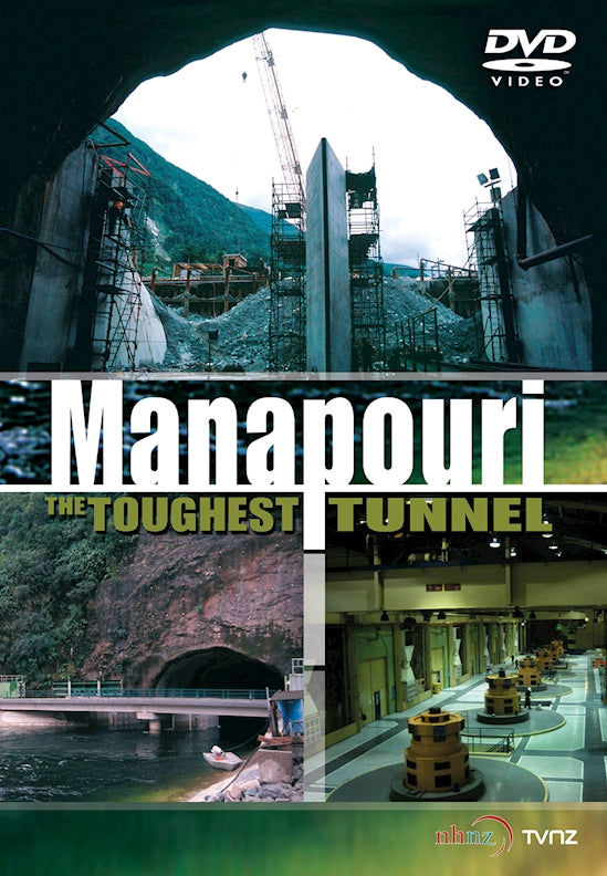 Manapouri The Toughest Tunnel (DVD) - Fox Chapel Publishing Co.
