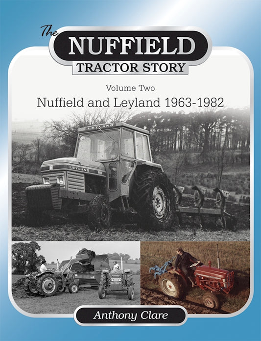 The Nuffield Tractor Story,: v. 2 - Fox Chapel Publishing Co.