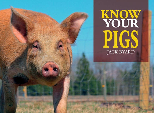 Know Your Pigs - Fox Chapel Publishing Co.