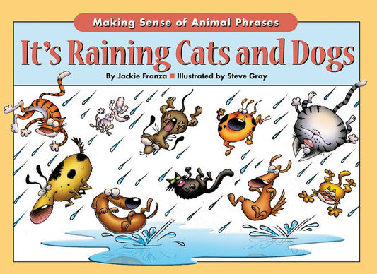 It's Raining Cats & Dogs - Fox Chapel Publishing Co.