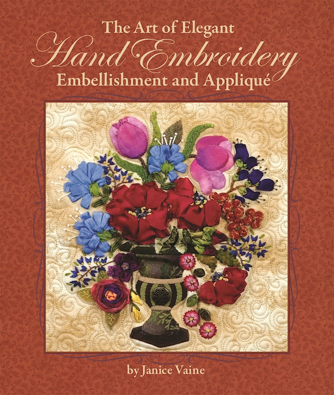 The Art of Elegant Hand Embroidery Embellishment and Applique - Fox Chapel Publishing Co.
