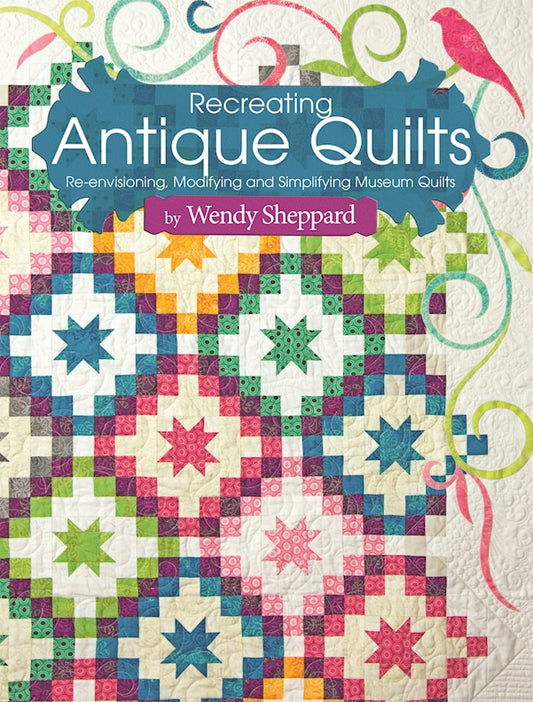 Recreating Antique Quilts - Fox Chapel Publishing Co.