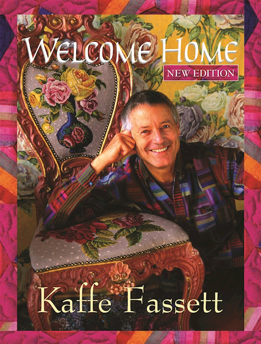 Welcome Home Kaffe Fassett, New Edition - Fox Chapel Publishing Co.