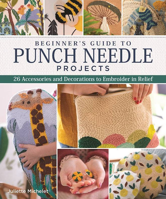 Beginner's Guide to Punch Needle Projects - Fox Chapel Publishing Co.