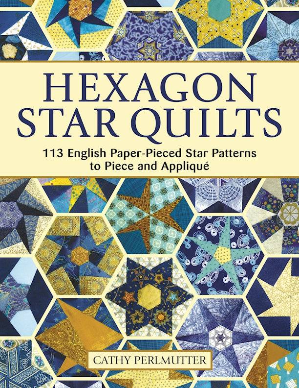Hexagon Star Quilts - Fox Chapel Publishing Co.