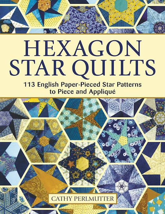 Hexagon Star Quilts - Fox Chapel Publishing Co.