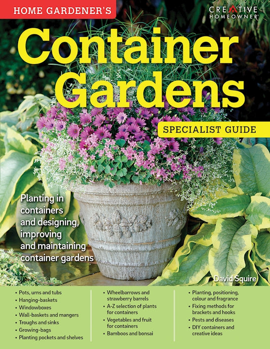 Home Gardener's Container Gardens (UK Only) - Fox Chapel Publishing Co.
