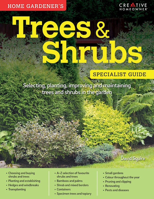 Home Gardener's Trees & Shrubs (UK Only) - Fox Chapel Publishing Co.