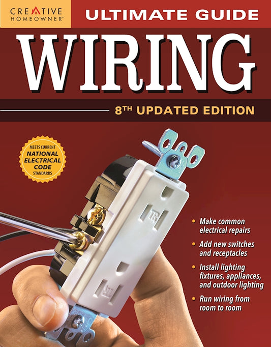 Ultimate Guide: Wiring, 8th Updated Edition - Fox Chapel Publishing Co.